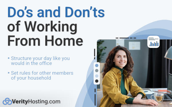 Do's and Dont's of Working From Home