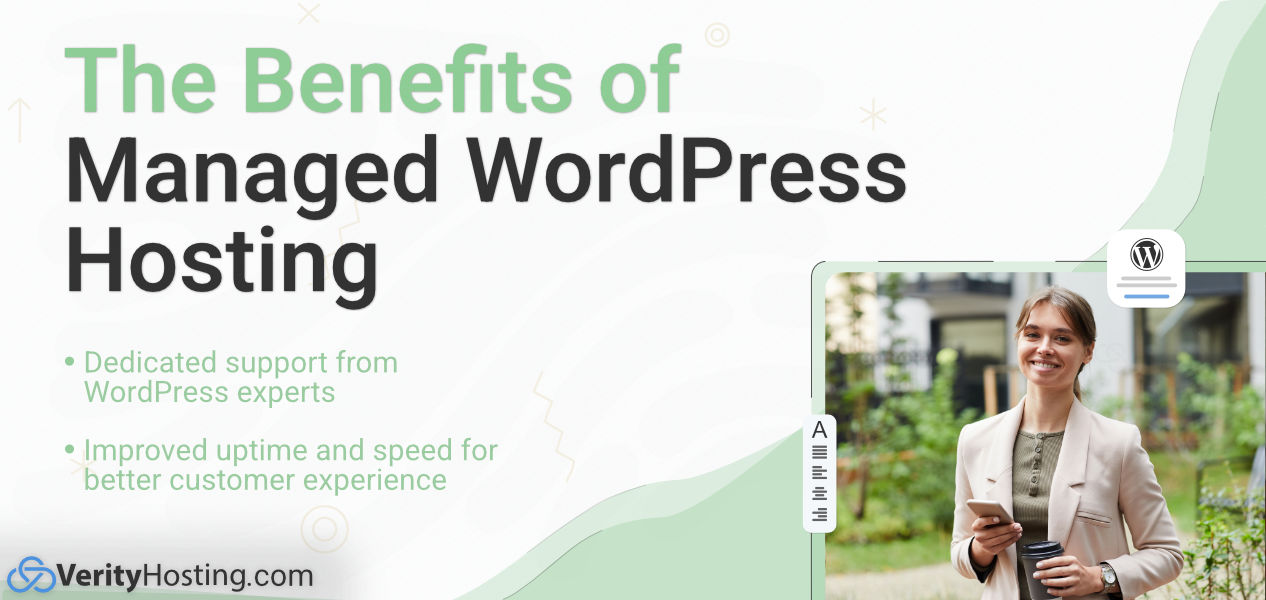 The Benefits of Managed WordPress Hosting