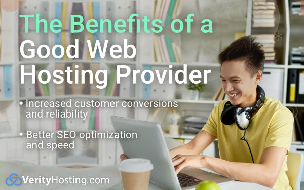 What Are The Benefits of a Good Web Hosting Provider