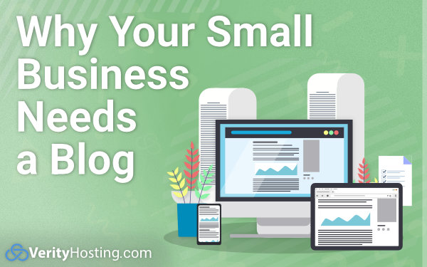 Why Your Small Business Needs a Blog